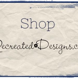 shop at Recreateddesigns.com